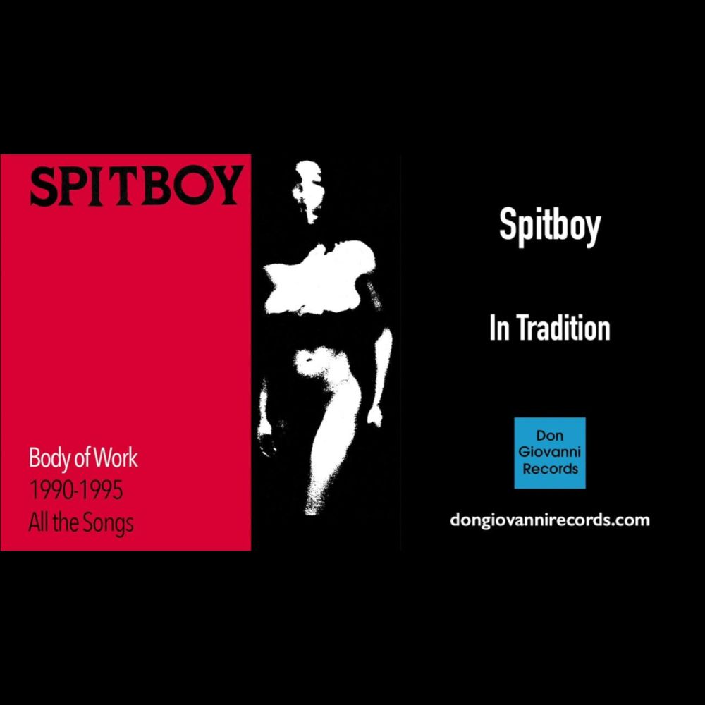 Spitboy - In Tradition (Remastered) (Official Audio)