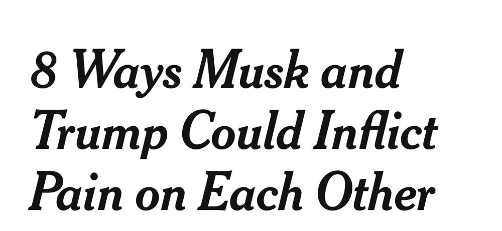 8 Ways Musk and Trump Could Inflict Pain on Each Other
