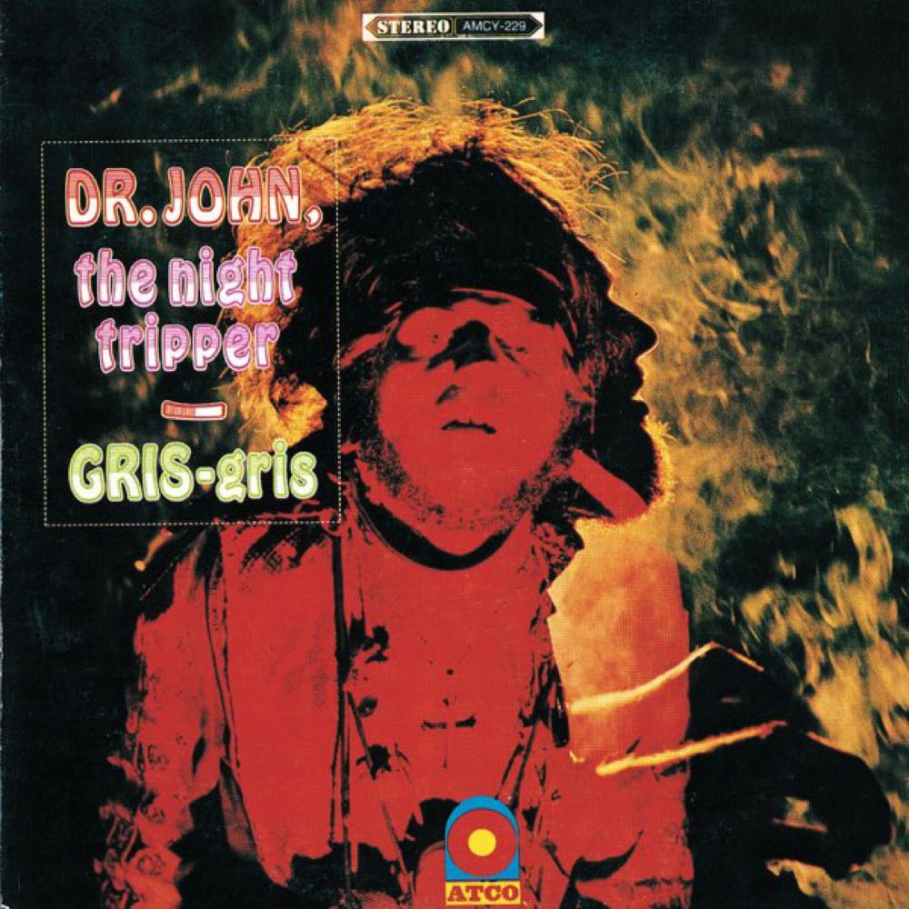 Gris-Gris Gumbo Ya Ya by Dr. John