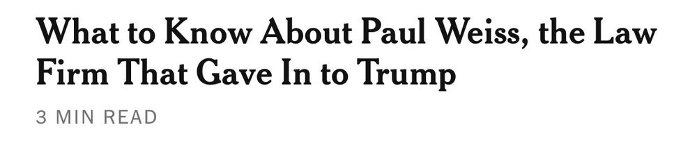 (NYTimes) What to know about Paul Weiss, the Law Firm That Gave In to Trump
3 MIN READ