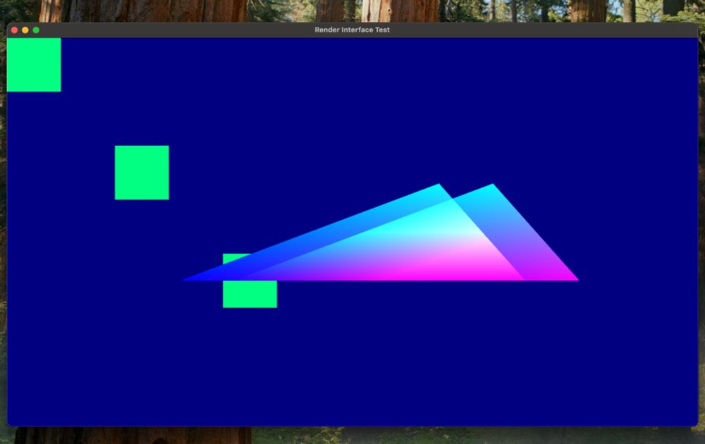 Image showing the render output of the test program. Blue background on the full window, a few colored green squares and two triangles. One triangle is solid gradient, and the second one has different blend so it's slightly see-through.
