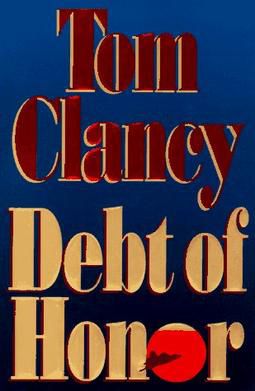Debt of Honor by Tom Clancy