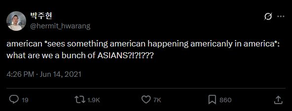 Tweet caption: american *sees something american happening americanly in america*: what are we a bunch of ASIANS?!?!???