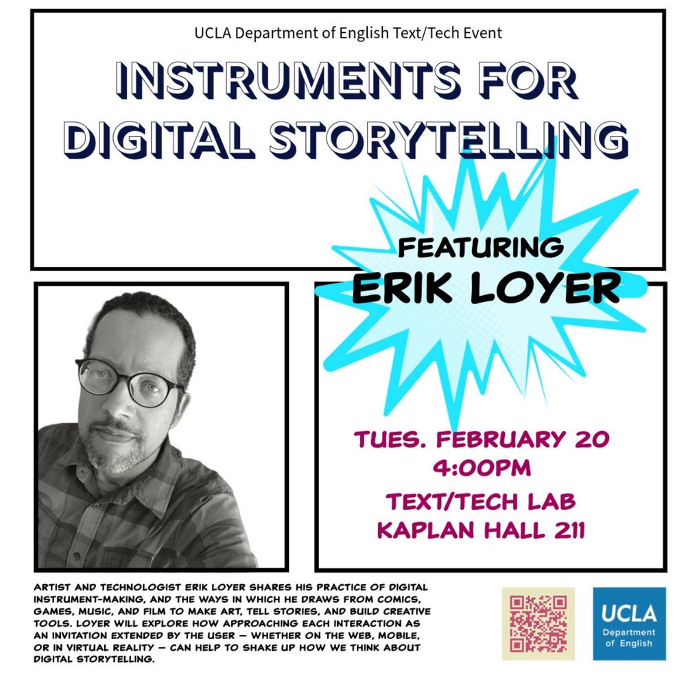 A flier for a talk called “Instruments for Digital Storytelling,” to be held at 4:00p on Tuesday February 20 in Kaplan Hall room 211 at UCLA.