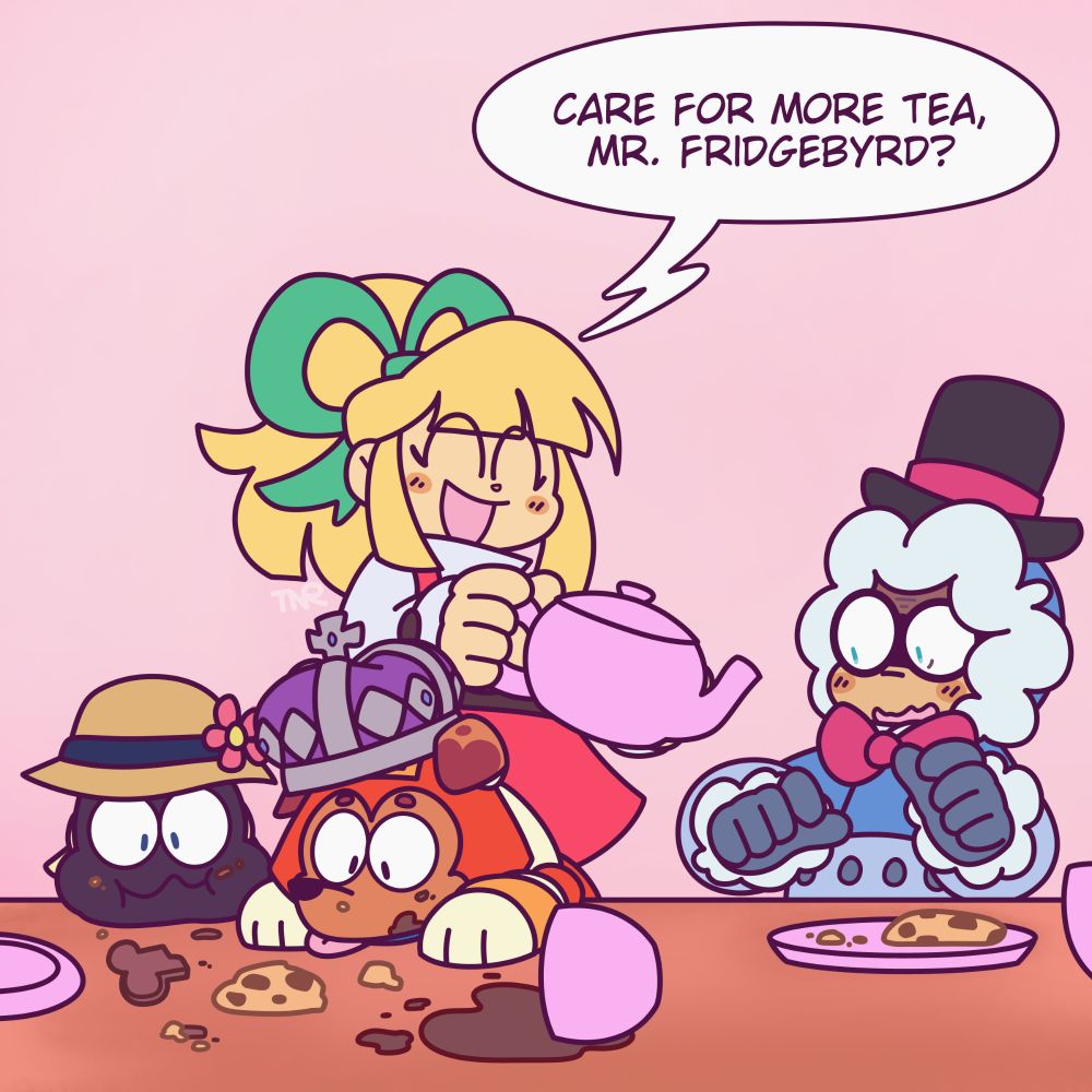 Roll holds a pot of tea out to Ice. She asks him "Care for more tea, Mr. Fridgebyrd?"

Ice (dressed in a bow tie and top hat) stares in horror at Rush and Guts, who are eating cookies and dog biscuits off the table. They're getting tea and crumbs everywhere while wearing a king's crown and a sunhat respectively.