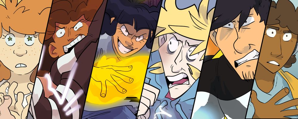 Six panels of six different characters: 1. a freckled, ginger girl looks starstruck; 2. a girl with thick, curly brown hair yells; 3. a girl wtih long black hair grins viciously, her hand engulfed in flame; 4. a blond boy with dark eyebags hollers; 5. a man with dark hair and a goatee scowls, his face scrunched up; 6. a boy with short brown hair gestures, looking upset.