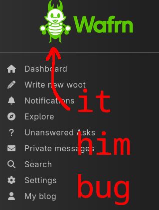 arrow pointing to waffy saying it him bug