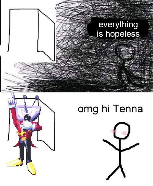a two panel meme comic with the top panel featuring a stick figure sitting in darkness saying "everything is hopeless" and the bottom panel with Tenna from Deltarune showing up and the stick figure going "omg hi Tenna"