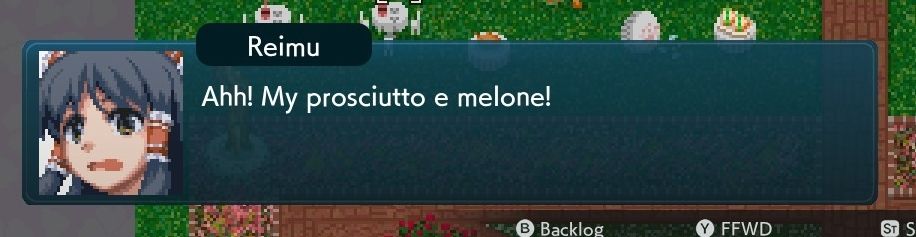 FMW screencap

Reimu (visibly distressed): Ahh! My prosciutto e melone!