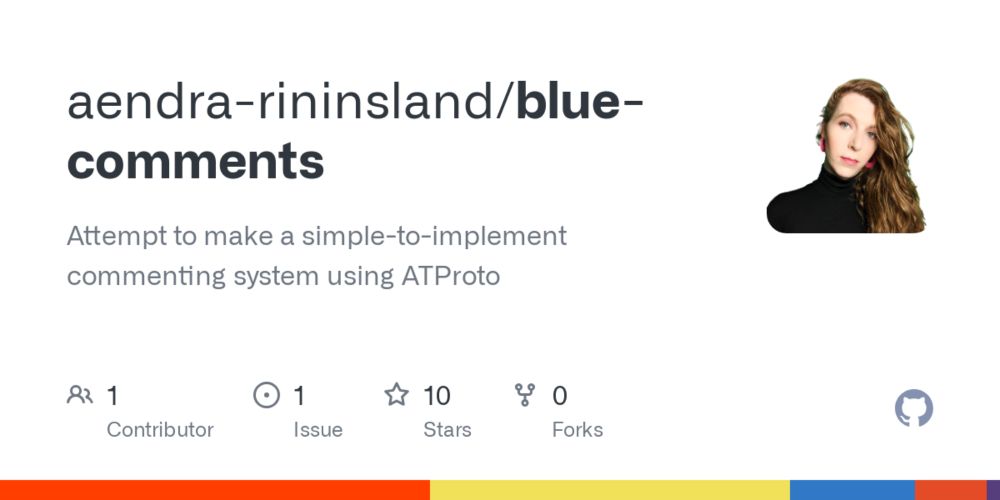 GitHub - aendra-rininsland/blue-comments: Attempt to make a simple-to-implement commenting system using ATProto