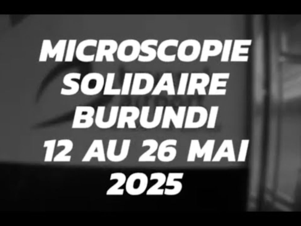 GdR Imabio : microscopie solidaire au Burundi - 12 au 26 mai 2025