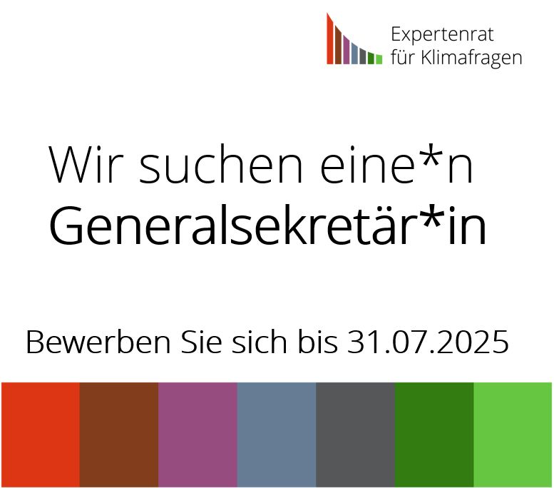 Rechts oben in der Ecke das Logo des Expertenrats, zentriert in großen Buchstaben "Wir suchen eine*n Generalsekretär*in - Bewerben Sie sich bis 31.07.2025", unten abschließend ein Balken in verschiedenen Farben, die für die sieben Sektoren stehen.