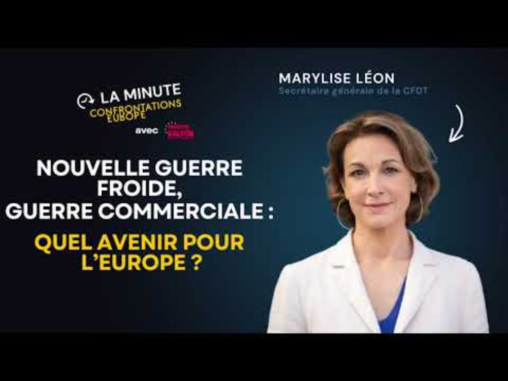 Marylise Léon colloque « Nouvelle guerre froide, guerre commerciale : quel avenir pour l’Europe ? »