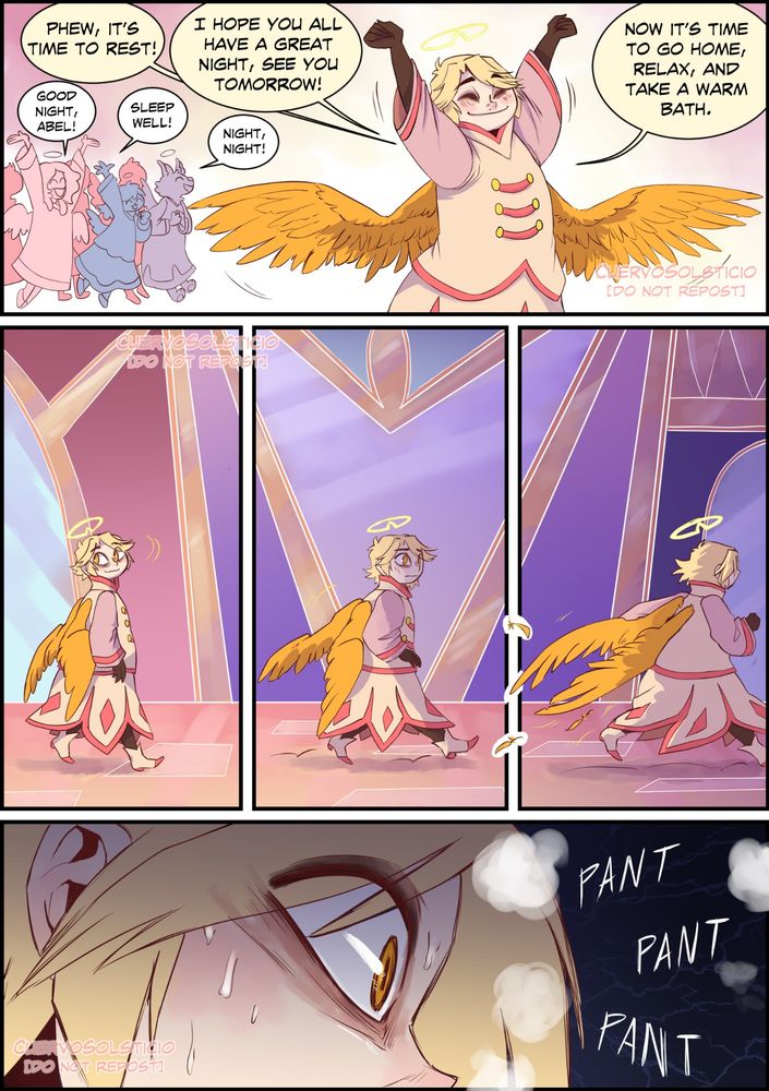 **Page 04:**  

**First Panel:** Abel stretches his arms up, tired but with a big smile, saying it’s time to head to bed. A bunch of angels in the distance happily wave goodbye to him.  

**Sequence of Three Panels:**  
- First: Abel is smiling as he starts walking.  
- Second: His expression shifts to concern as he picks up his pace.  
- Third: Abel is now running, looking increasingly worried.  

**Fourth Panel:** We only see part of Abel’s face. His eyes are wide open, and he’s sweating and gasping for air.  