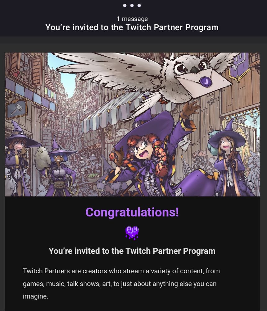 Congratulations! You have been invited to the Twitch partner program