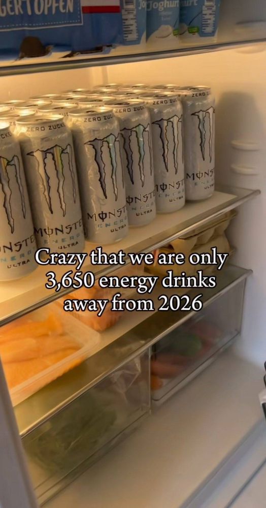 Crazy that we are only 3650 energy drinks away from 2026