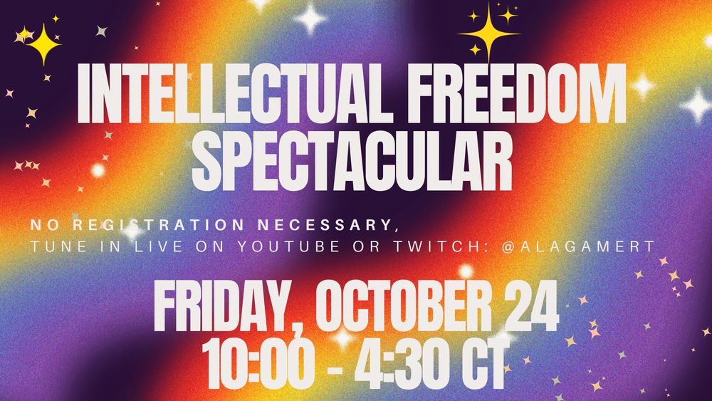 Promotional graphic for Intellectual Freedom Spectacular happening Friday, October 24 from 10:00-4:30 p.m. CT