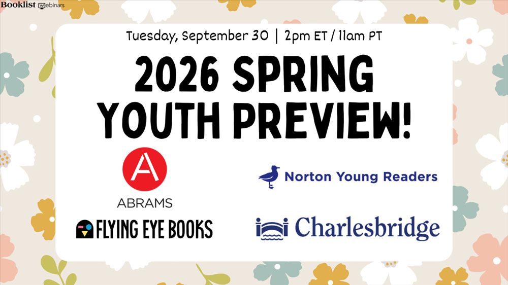 Promotional graphic for upcoming Booklist webinar: 2026 SPRING YOUTH PREVIEW happening Tuesday, September 30 at 2 pm. ET / 11 a.m. PT