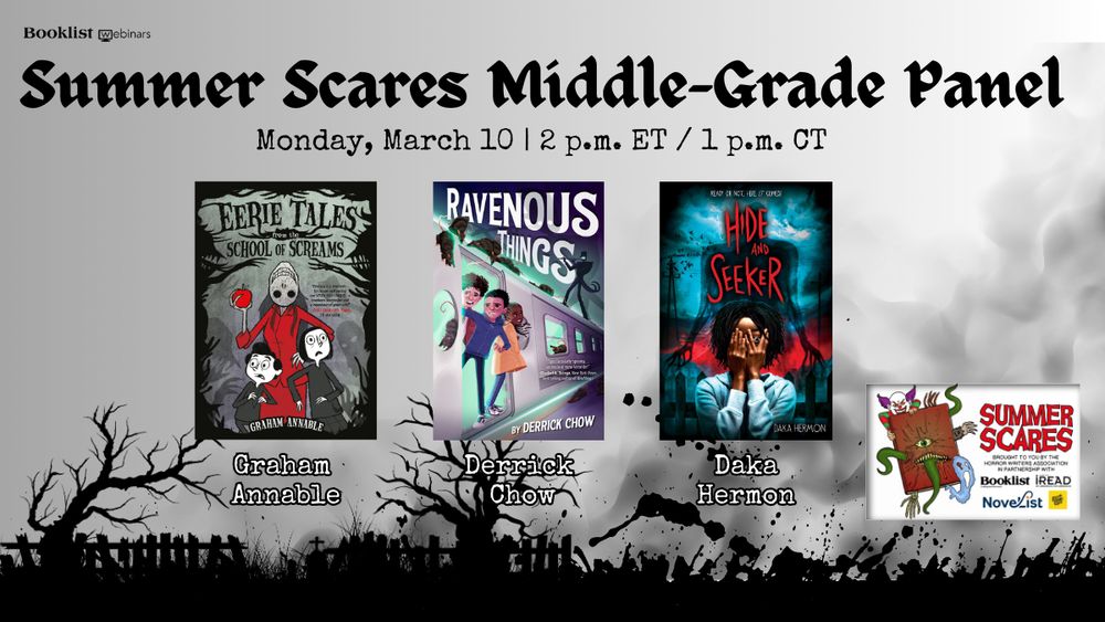 Promotional graphic for upcoming Booklist and Summer Scares webinar SUMMER SCARES MIDDLE-GRADE PANEL happening Monday, March 10 at 2 p.m. ET / 1 p.m. CT