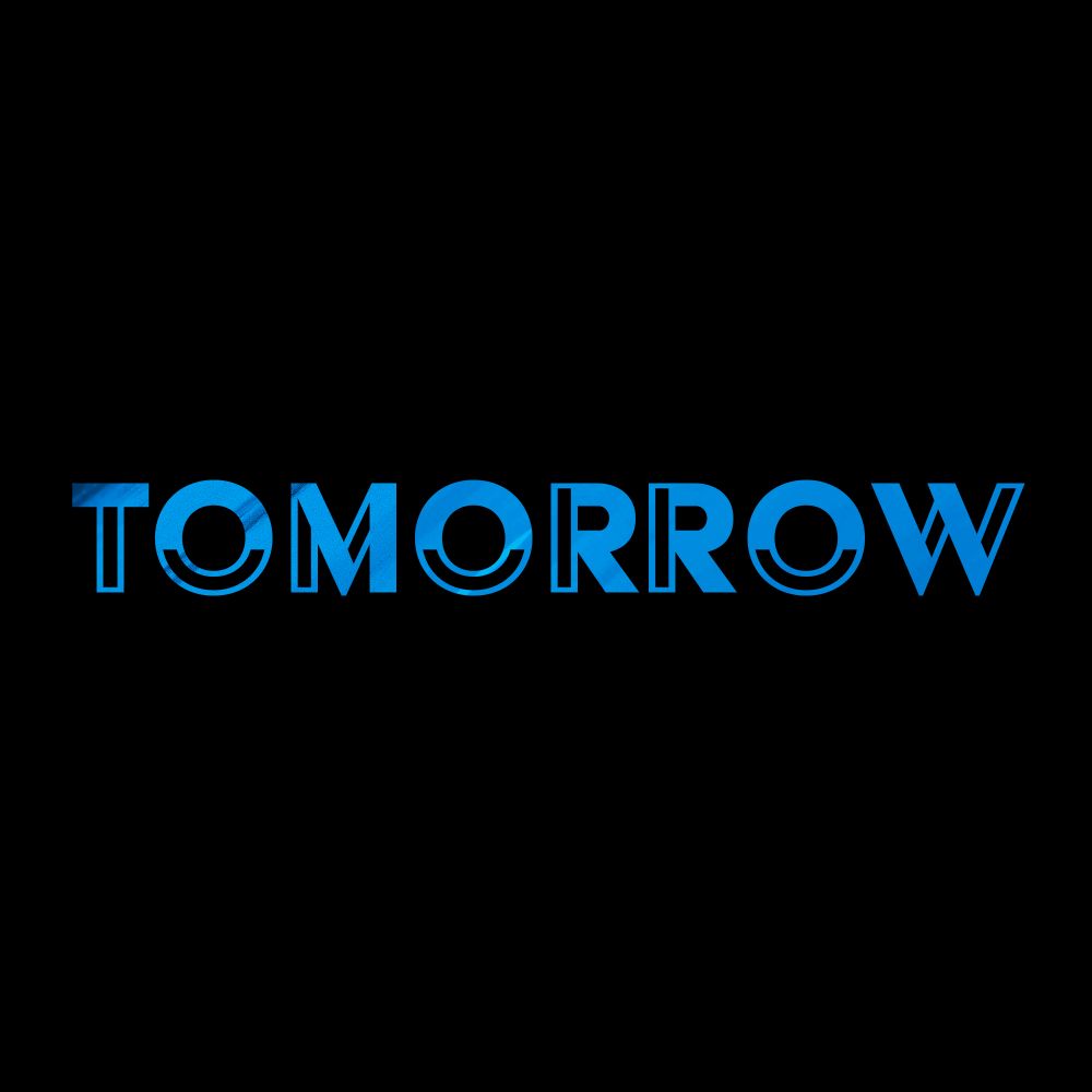 The word "TOMORROW" in a stylized, uppercase blue font with a brushed texture, set against a solid black background.