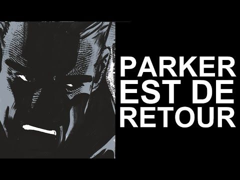 PARKER est de retour !