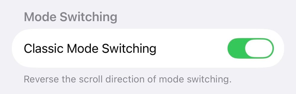 Setting in Camera to go back to “classic mode switching”