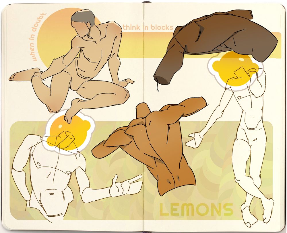 A sketchbook page of torsos and figures. Lemon stickers are placed on the heads of two figures. At the top, text reads: when in doubt, think in blocks. At the bottom, text reads: LEMONS