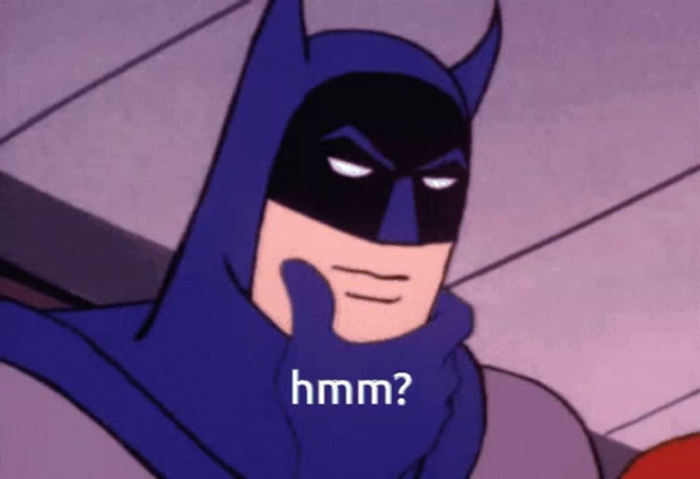 a cartoon batman says hmm while holding his hand to his face