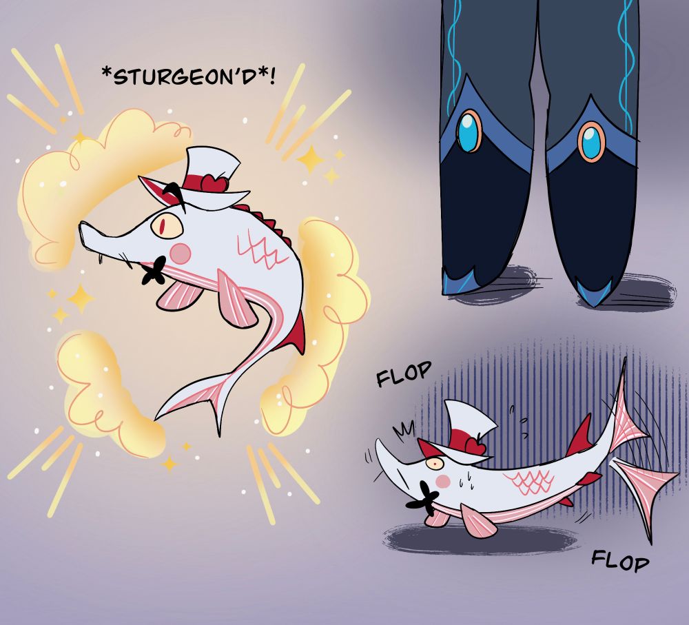 Lucifer shapeshifts into Luci themed Sturgeon. He flops on the floor, since he’s a fish out of water.