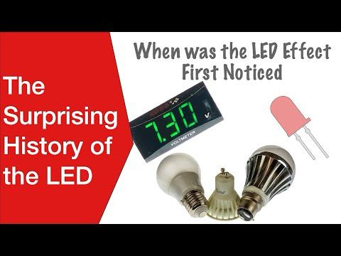 The Surprising History of the LED: the amazing facts you didn't know