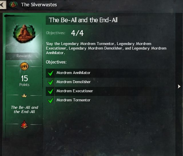 A cropped screenshot of my achievement in Guild Wars 2, showing "The Be-All and the End-All" accomplished.