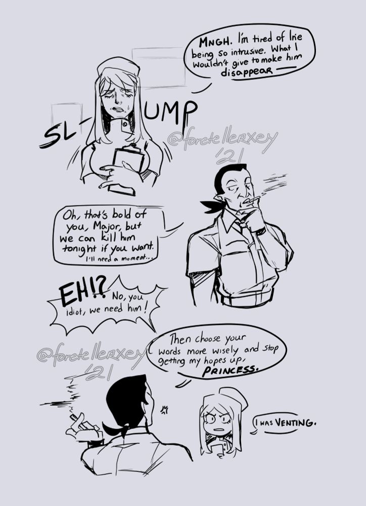 Takano, shoulders slumped, exhausted: Mngh. I'm tired of Irie being so intrusive. What I wouldn't give to make him disappear --

Okonogi, smoking, with a contemplative look: Oh, that's bold of you, Major, but we can kill him tonight if you want. I'll need a moment...

Takano: EH!? No, you idiot, we need him!

Okonogi: Then choose your words more wisely and stop getting my hopes up, Princess.

Takano, cross: I was venting.