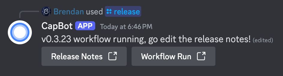 Once the GitHub workflow has started and created a draft release, it updates the message from CapBot to say '{version} workflow running, go edit the release notes!', with a link to the draft release and to the specific workflow run.