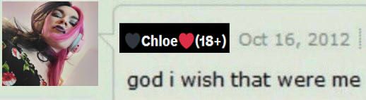 "God I wish that were me" meme with Chloe's pfp and name super imposed onto it.
