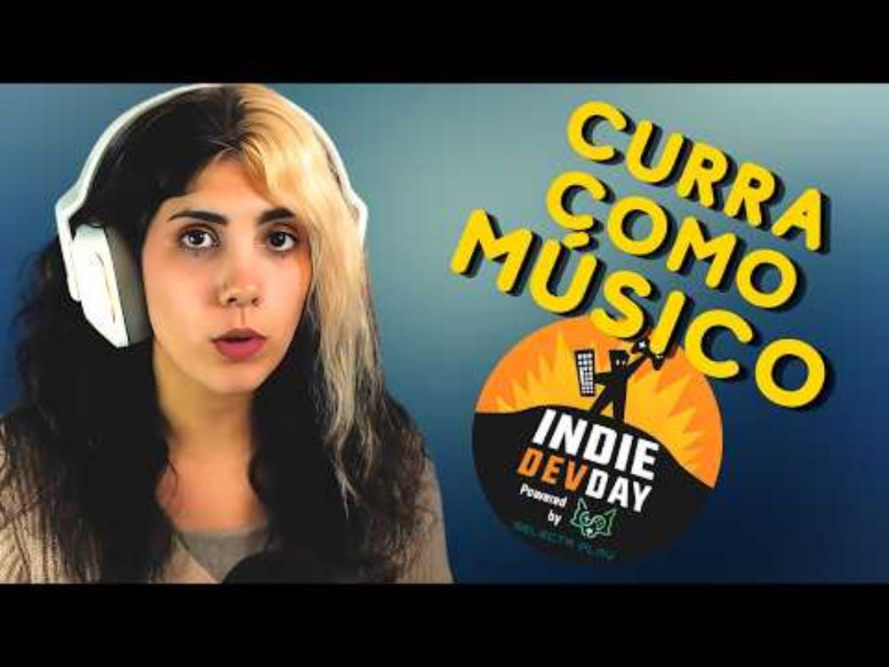 GUÍA Para Conseguir TRABAJO MUSICAL en la INDIE DEV DAY