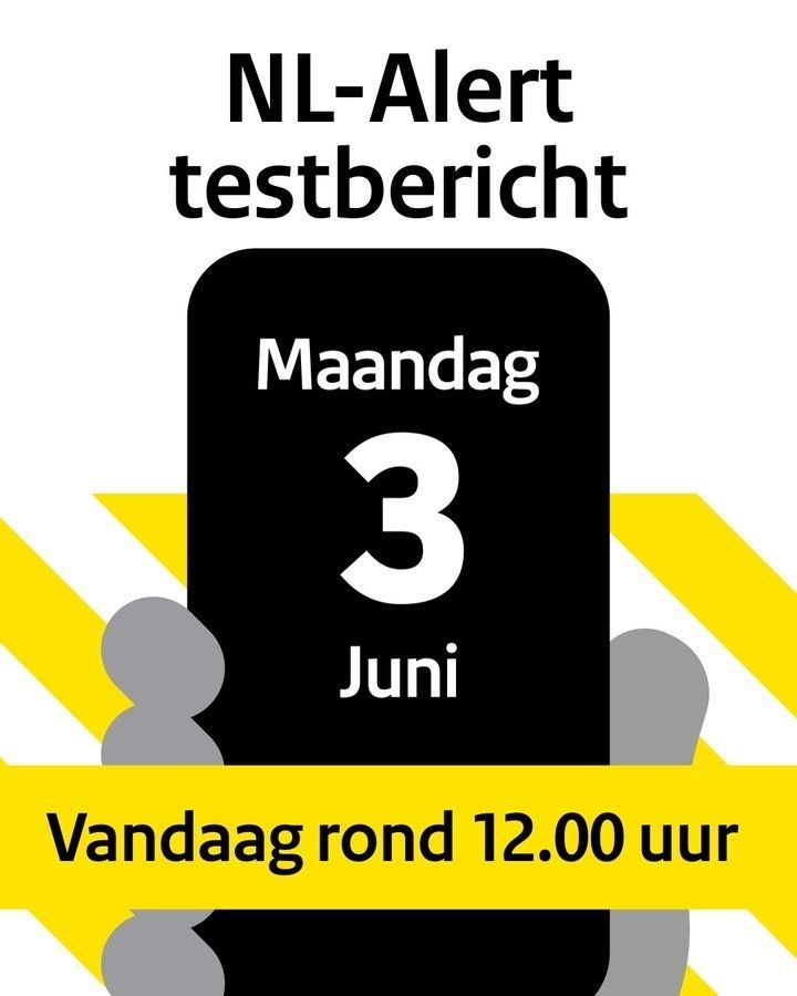 NL-Alert testbericht maandag 3 juni rond 12:00 uur