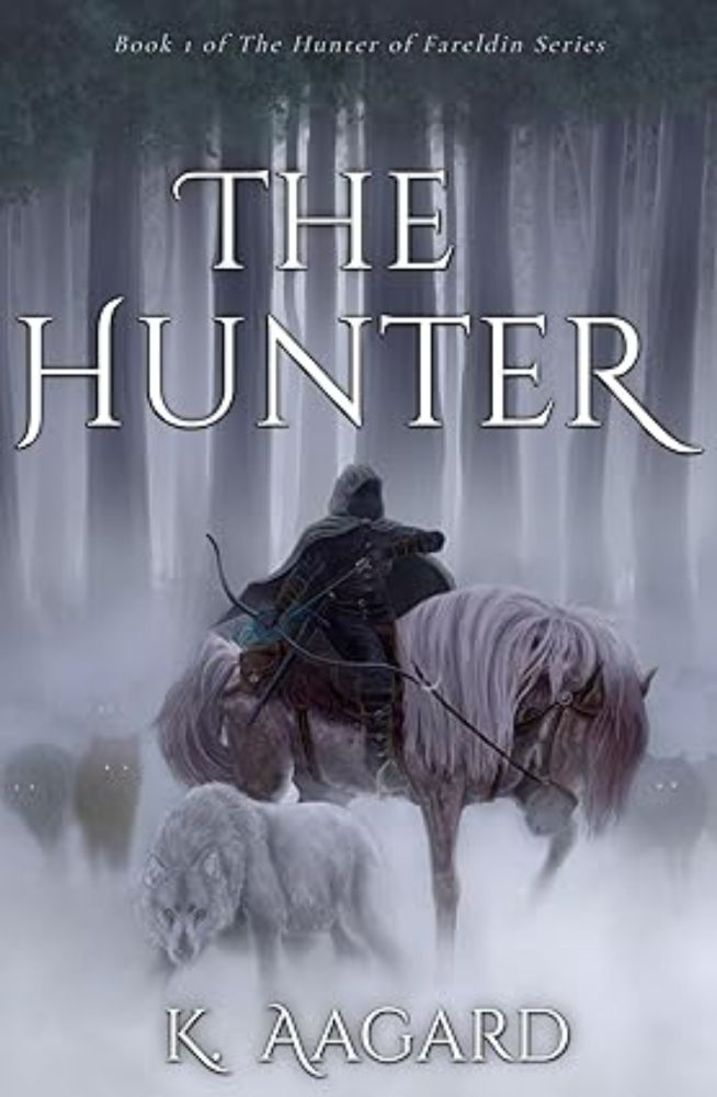 Amazon.com: The Hunter (The Hunter of Fareldin Book 1) eBook : Aagard, K.: Kindle Store