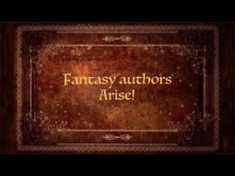 Fantasy authors Arise!