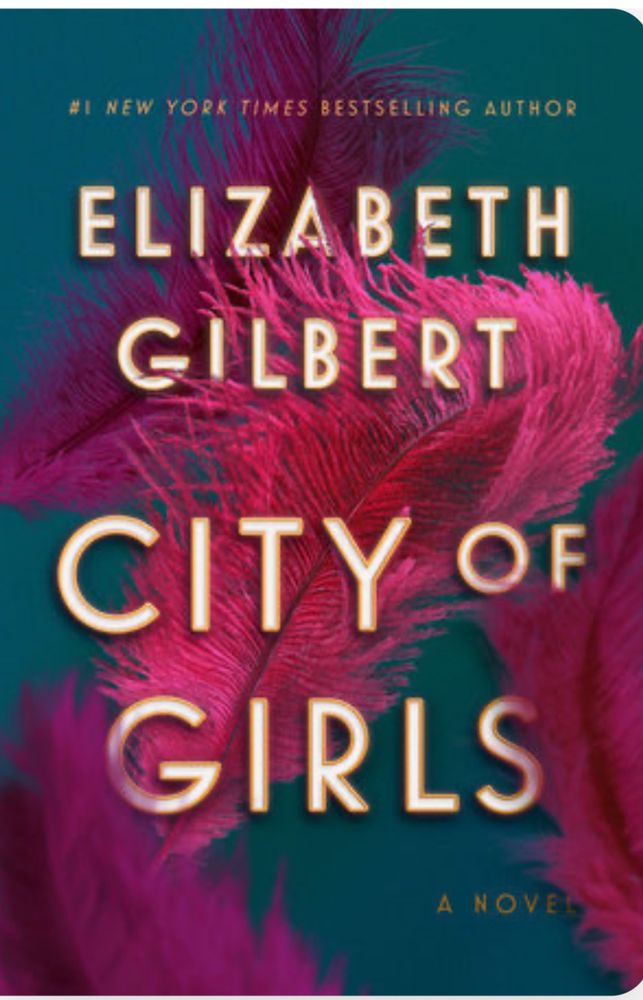 Book cover for City of Girls by Elizabeth Gilbert 