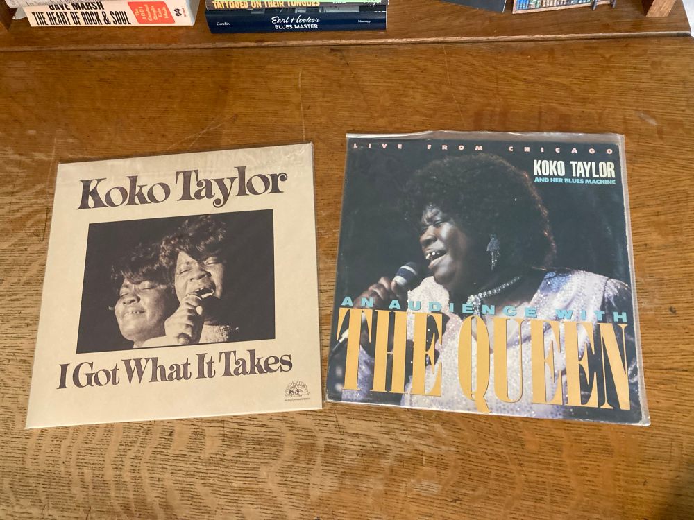 Koko Taylor record album covers:
-“I Got What it Takes”
“The Queen”
Each has a cover photo of the artist 