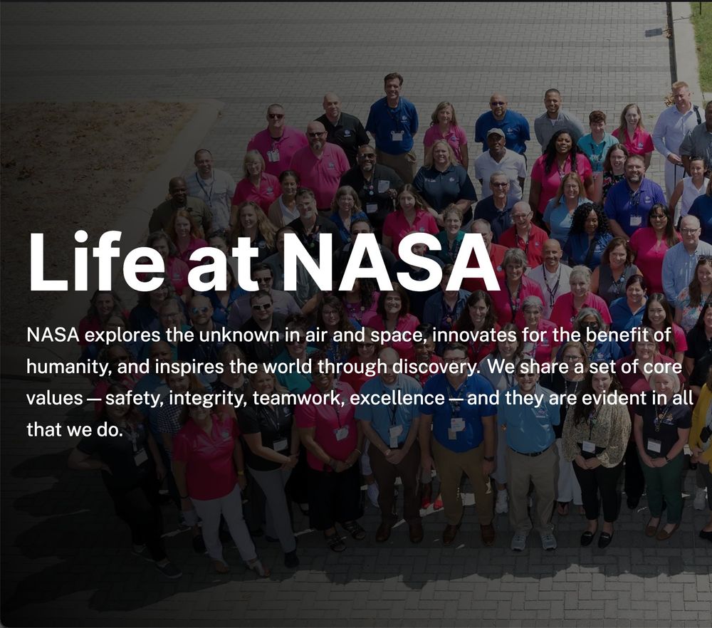Screenshot of the Life at NASA site as of Feb 5, 2025. The sentence now reads "We share a set of core values - safety, integrity, teamwork, excellence - and they are evident in all that we do."