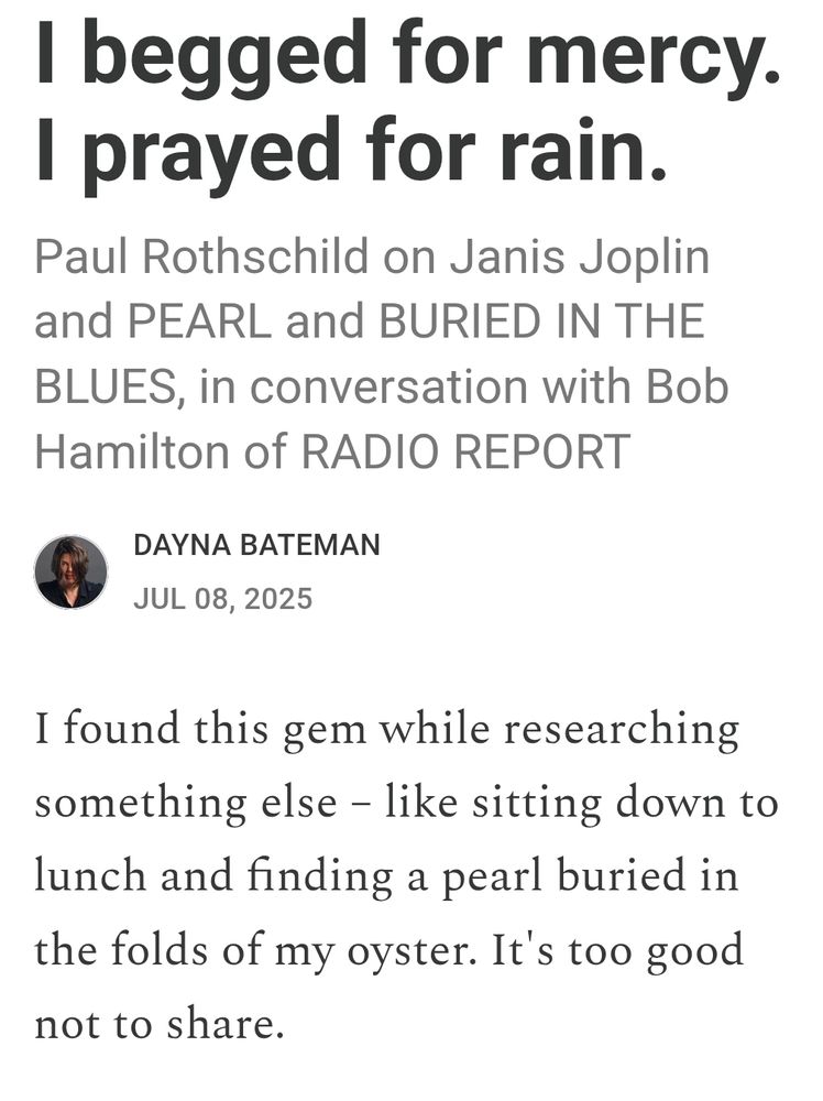 Paul Rothschild on Janis Joplin and Pearl and Buried in the Blues, in conversation with Bob Hamilton of Radio Report