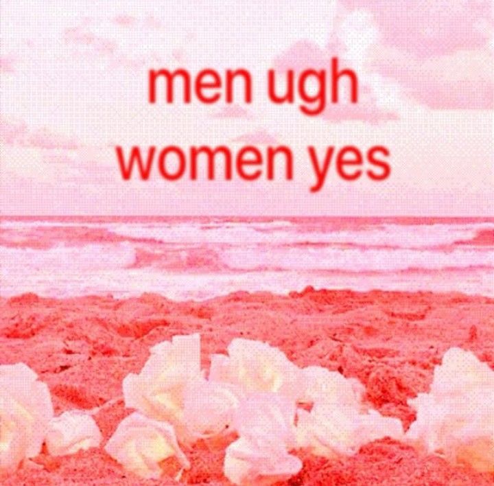 men ugh
women yes
