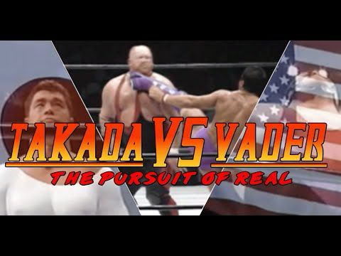 Nobuhiko Takada vs Super Vader: The Pursuit of Real