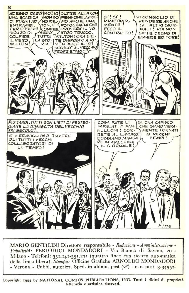 pagina 30 di Albi del Falco n 1 del 16 maggio 1954 con protagonista Superman pubblicato in Italia dalla Mondadori.
termina la "prima avventura" di Superman composta in realtà da un collage di varie storie.