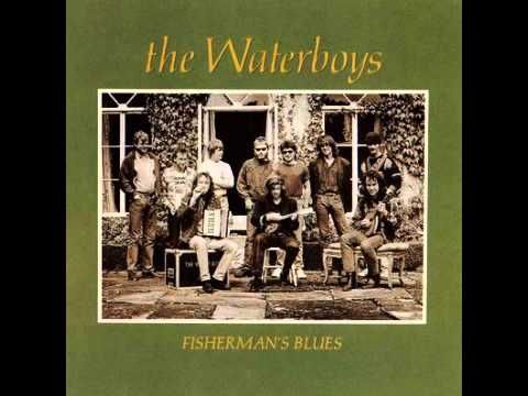 The Waterboys - Fisherman's Blues (High Quality)