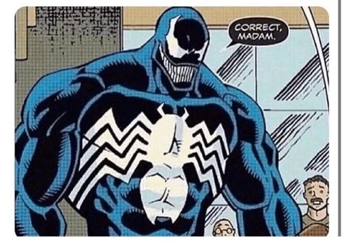 venom saying correct madam