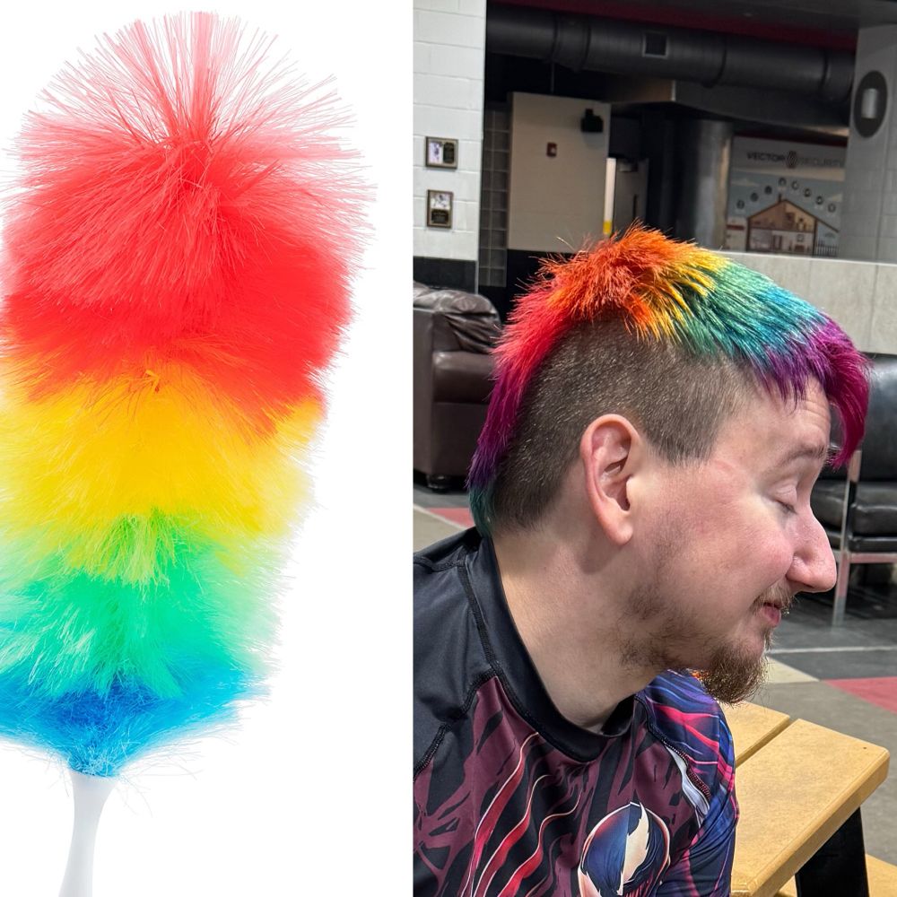 A rainbow duster compared to Jere’s rainbow hair. 