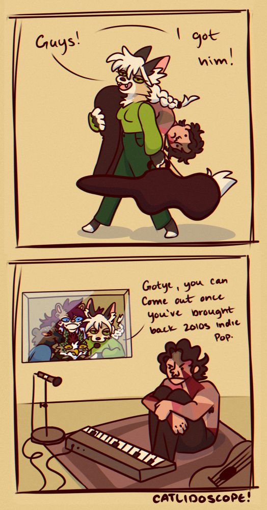 A two-panel comic strip. In the first panel, Birdie is carrying Gotye over her shoulder while shouting “Guys! I got him!” In the second panel, Gotye is sitting in a recording studio prison looking angry. Birdie & friends are watching intently through the window. Birdie is saying “Gotye, you can come out once you’ve brought back 2010s indie pop.”  