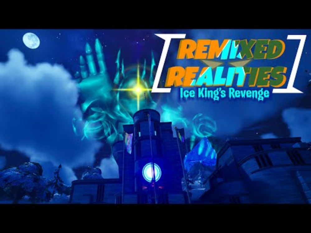 Remixed Realities LIVE EVENT! (UEFN)